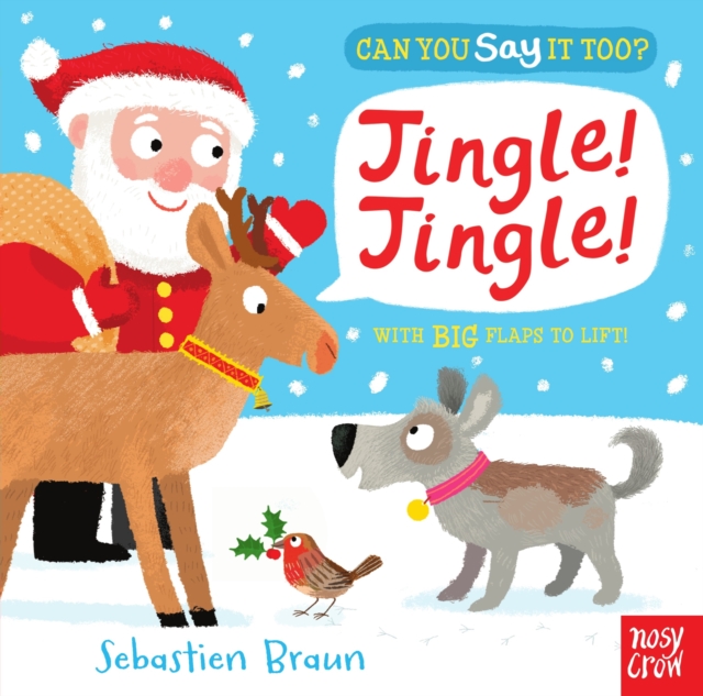 Can You Say It Too? Jingle! Jingle!, Board book Book