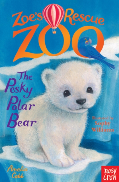 Zoe's Rescue Zoo: The Pesky Polar Bear, EPUB eBook