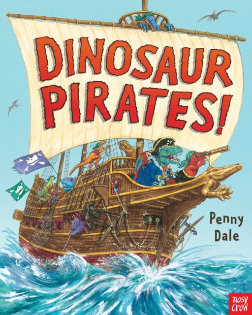 Dinosaur Pirates!, Hardback Book