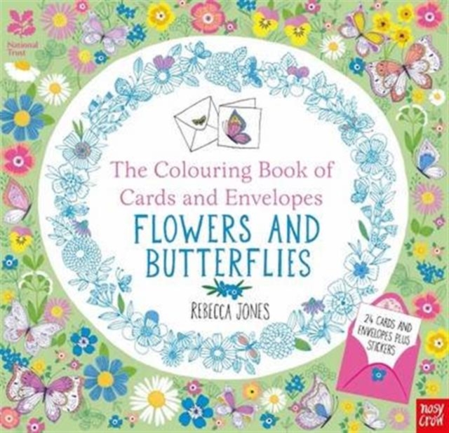 National Trust: The Colouring Book of Cards and Envelopes - Flowers and Butterflies, Paperback / softback Book