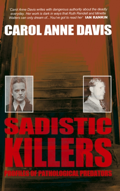 Sadistic Killers : Profiles of Pathological Predators, EPUB eBook
