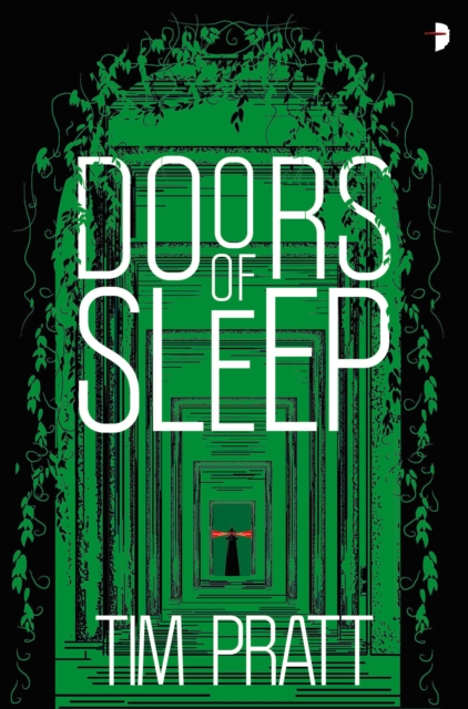 Doors of Sleep : Journals of Zaxony Delatree, Paperback / softback Book