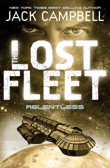 Lost Fleet - Relentless (Book 5), Paperback / softback Book