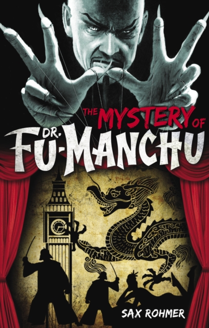 Fu-Manchu: The Mystery of Dr. Fu-Manchu, Paperback / softback Book