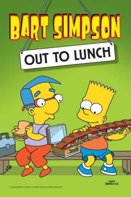 Bart Simpson : Out to Lunch, Paperback / softback Book