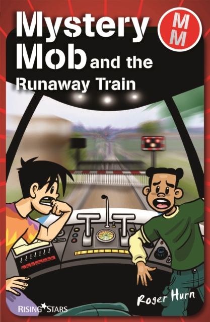 Mystery Mob and the Runaway Train, EPUB eBook