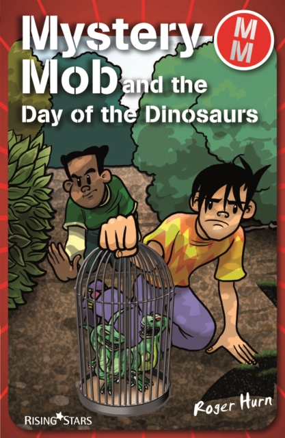Mystery Mob and the Day of the Dinosaurs, EPUB eBook