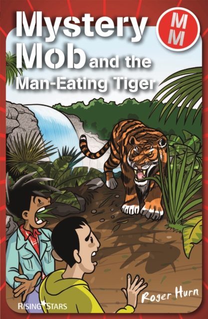 Mystery Mob and the Man Eating Tiger, EPUB eBook