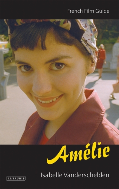 Amelie : French Film Guide, PDF eBook