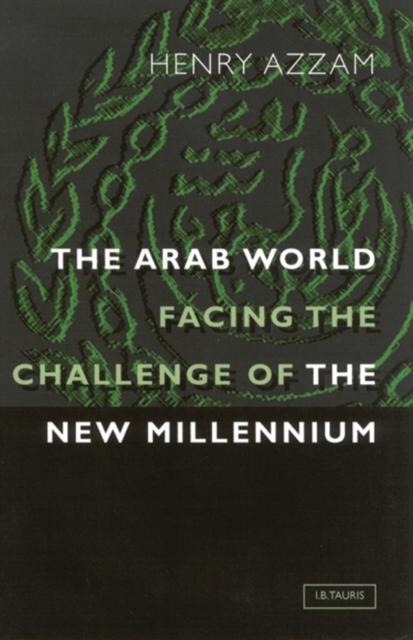 The Arab World Facing the Challenge of the New Millennium, PDF eBook