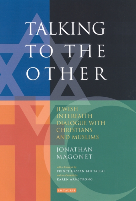 Talking to the Other : Jewish Interfaith Dialogue with Christians and Muslims, PDF eBook