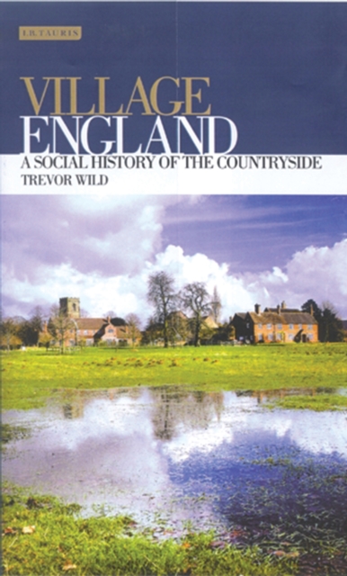 Village England : A Social History of the Countryside, PDF eBook