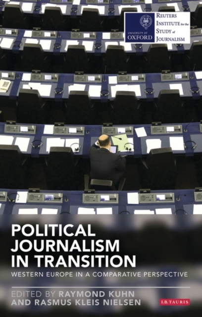 Political Journalism in Transition : Western Europe in a Comparative Perspective, PDF eBook