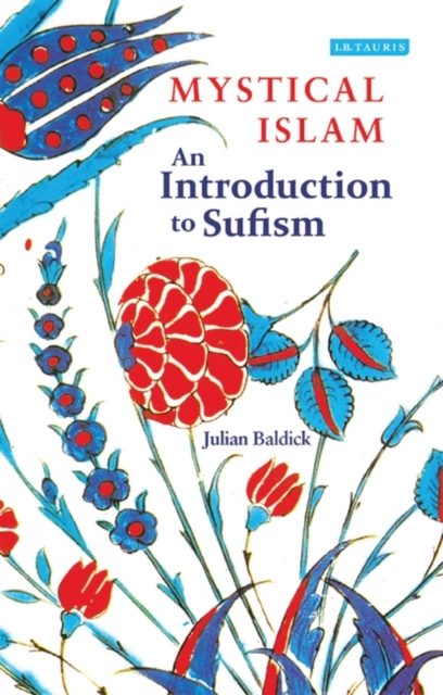 Mystical Islam : An Introduction to Sufism, PDF eBook