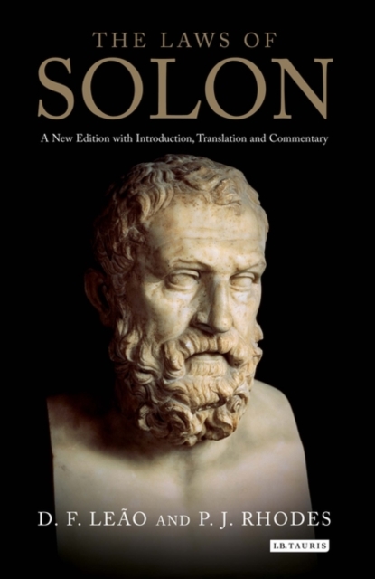 The Laws of Solon : A New Edition with Introduction, Translation and Commentary, PDF eBook