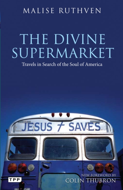 The Divine Supermarket : Travels in Search of the Soul of America, EPUB eBook
