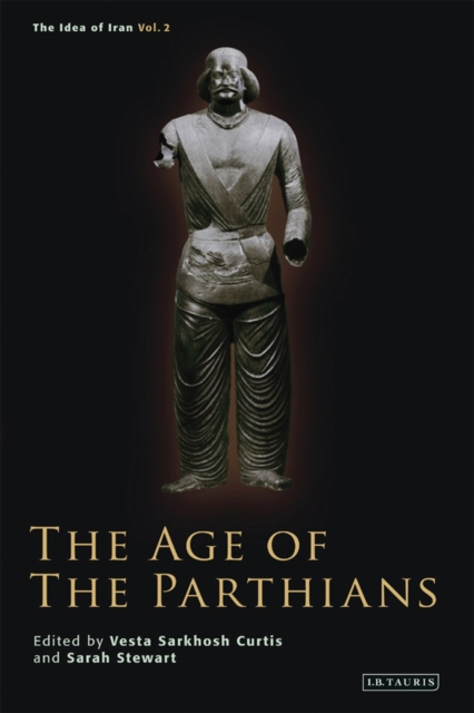 The Age of the Parthians, EPUB eBook