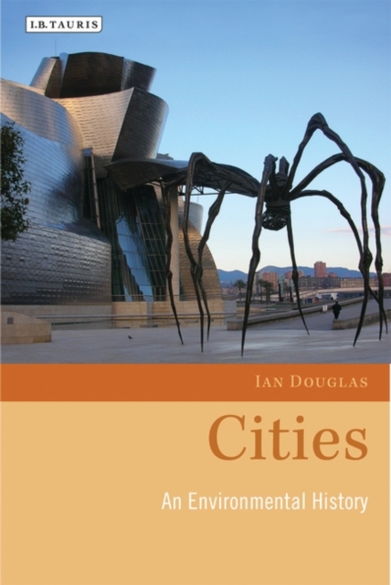 Cities : An Environmental History, EPUB eBook