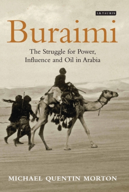 Buraimi : The Struggle for Power, Influence and Oil in Arabia, EPUB eBook