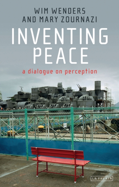 Inventing Peace : A Dialogue on Perception, EPUB eBook