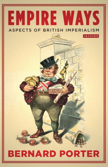 Empire Ways : Aspects of British Imperialism, EPUB eBook
