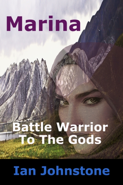 Marina, Battle Warrior To The Gods, EPUB eBook