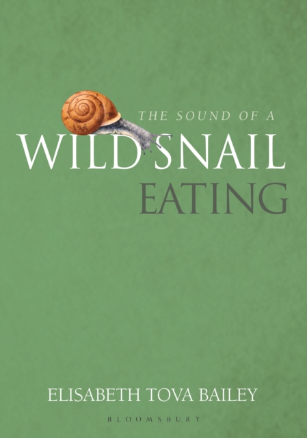 The Sound of a Wild Snail Eating, EPUB eBook