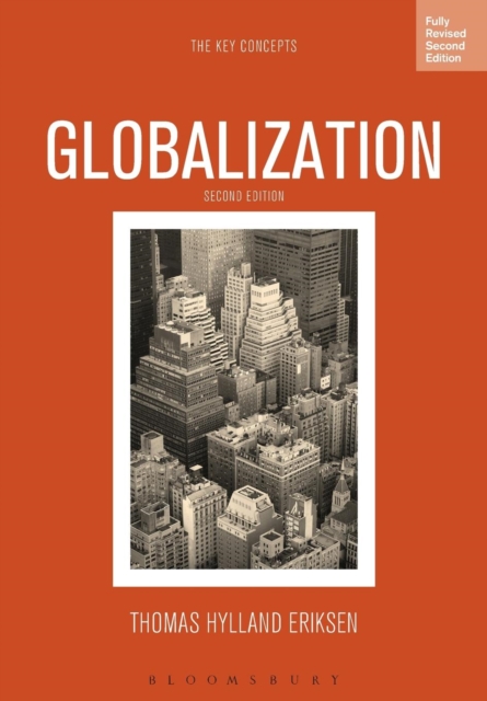 Globalization : The Key Concepts, Paperback / softback Book