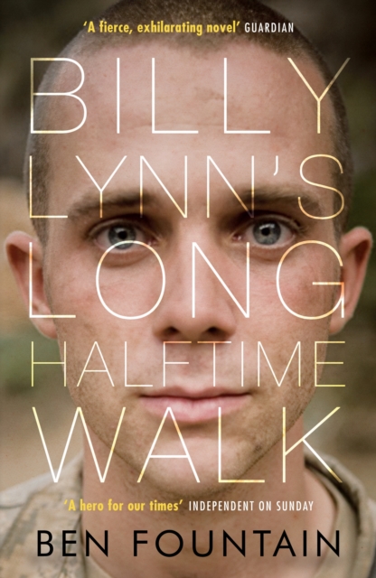 Billy Lynn's Long Halftime Walk, Paperback / softback Book