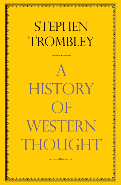 A History of Western Thought, Paperback / softback Book