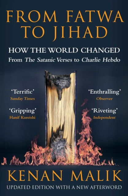 From Fatwa to Jihad : How the World Changed: The Satanic Verses to Charlie Hebdo, EPUB eBook