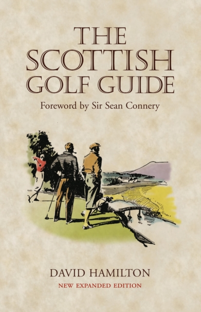The Scottish Golf Guide, EPUB eBook