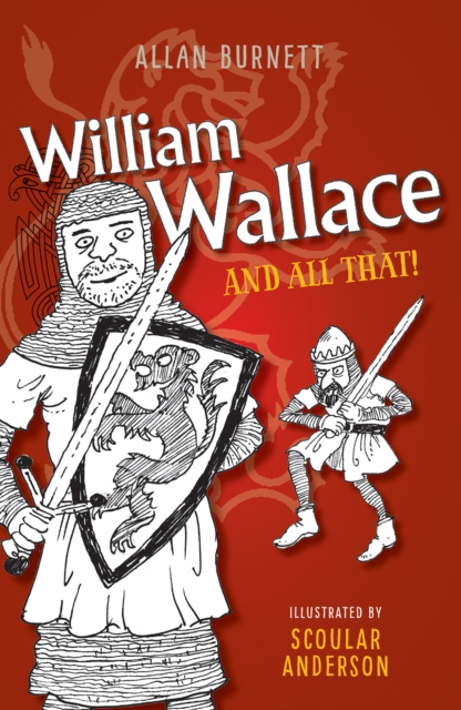 William Wallace and All That, EPUB eBook