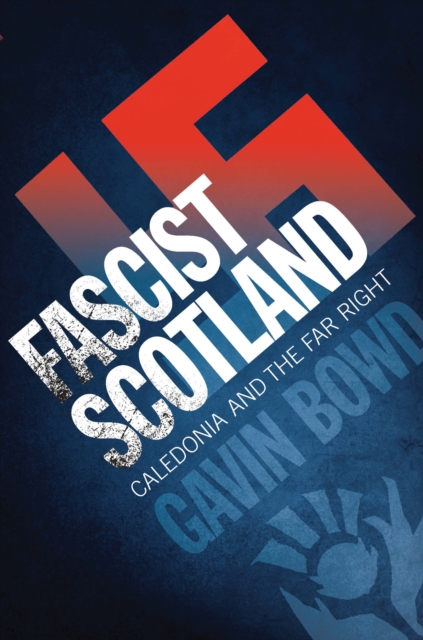 Fascist Scotland, EPUB eBook