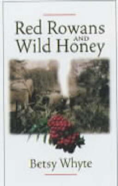 Red Rowans and Wild Honey, EPUB eBook