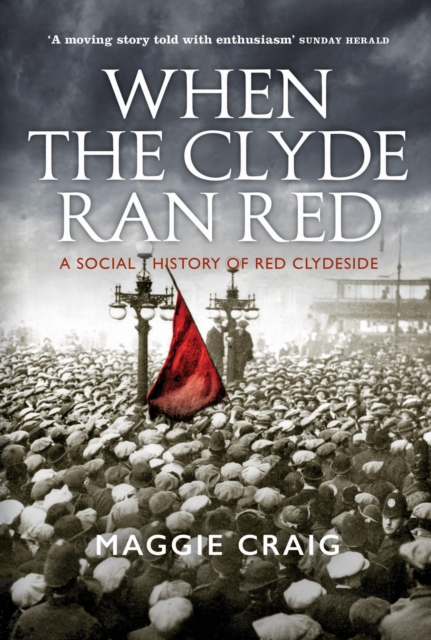 When The Clyde Ran Red, EPUB eBook