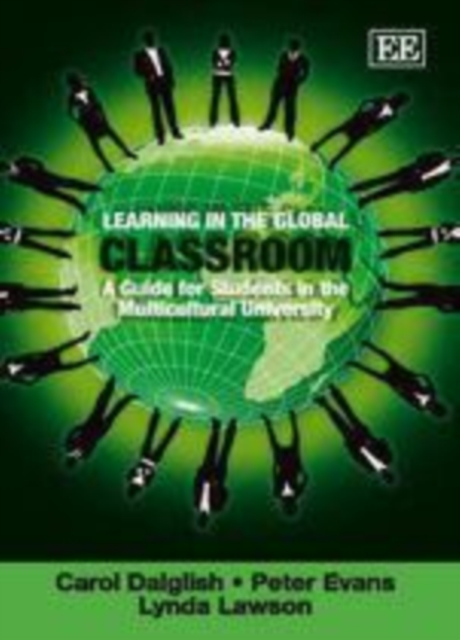 Learning in the Global Classroom : A Guide for Students in the Multicultural University, PDF eBook