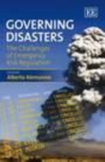 Governing Disasters : The Challenges of Emergency Risk Regulation, PDF eBook