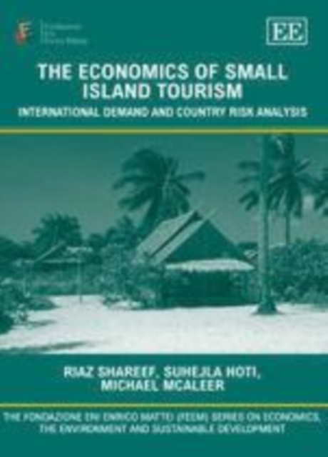 Economics of Small Island Tourism : International Demand and Country Risk Analysis, PDF eBook
