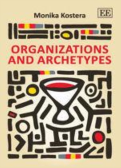 Organizations and Archetypes, PDF eBook