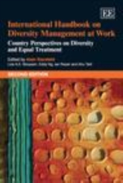 International Handbook on Diversity Management at Work : Second Edition Country Perspectives on Diversity and Equal Treatment, PDF eBook