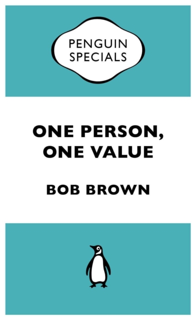 One Person, One Value : Penguin Specials, EPUB eBook