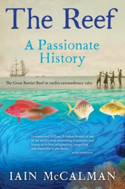 The Reef : A Passionate History, EPUB eBook