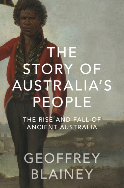 The Story of Australia's People, EPUB eBook