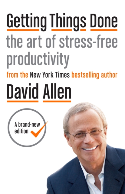 Getting Things Done : the art of stress-free productivity, EPUB eBook