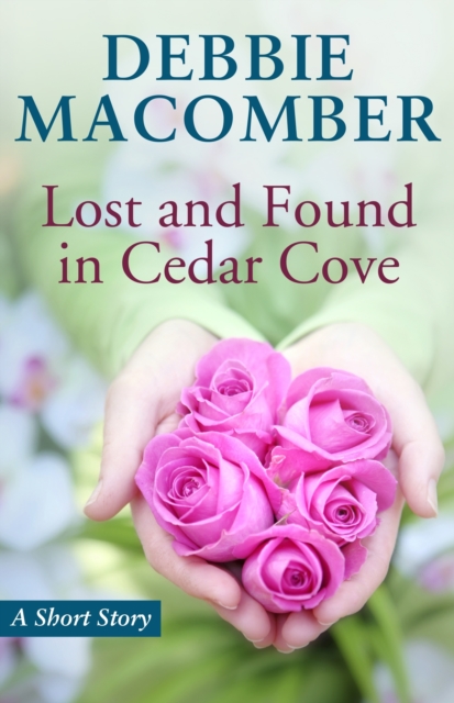 Lost and Found in Cedar Cove, EPUB eBook