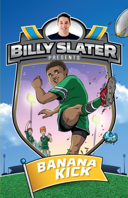Billy Slater 2: Banana Kick, EPUB eBook