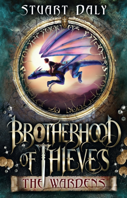 Brotherhood of Thieves 1: The Wardens, EPUB eBook