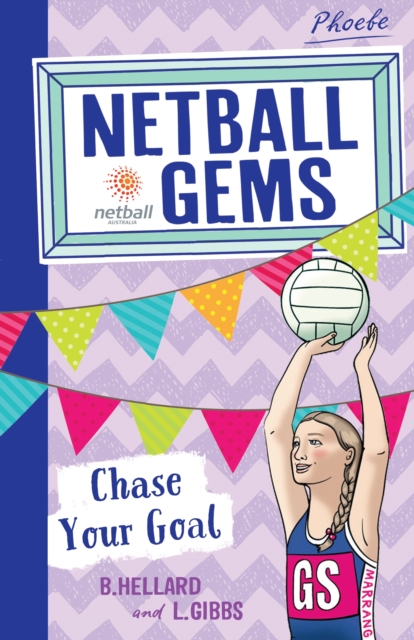 Netball Gems 2: Chase Your Goal, EPUB eBook