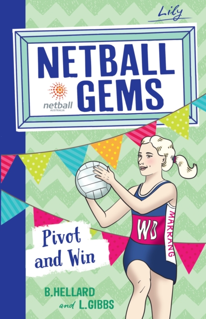 Netball Gems 3: Pivot and Win, EPUB eBook
